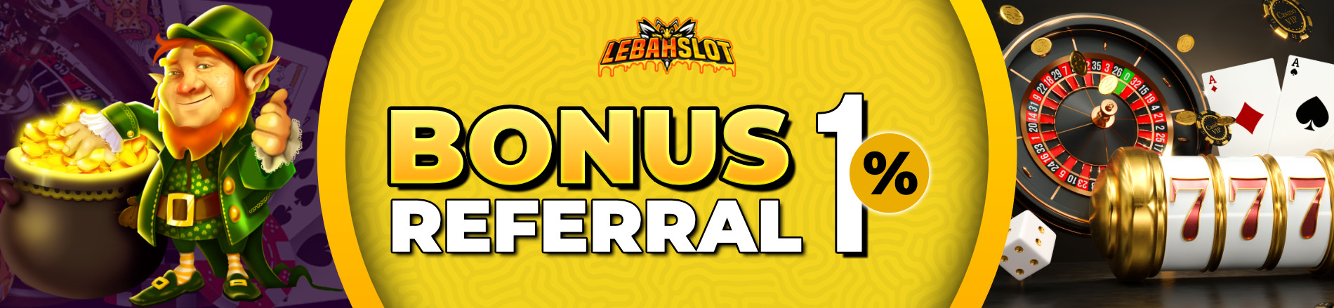 LEBAH4D Slot Bonus Referral Up to 1%